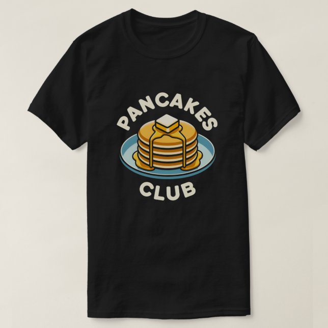 Pancakes Club - Exklusiver Frühstücksfan T-Shirt (Design vorne)