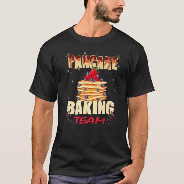Pancakes maker   Christmas Pancake Baking Team T-Shirt (Vorderseite)