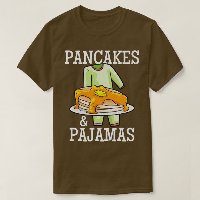 Pancakes Pajamas Pajama Party T-Shirt (Design vorne)