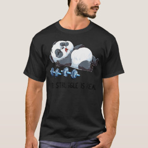Panda der Kampf ist eine echte Gewichtszunahme Fit T-Shirt