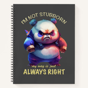 Panda ich bin nicht stur, mein Weg ist immer richt Notizbuch