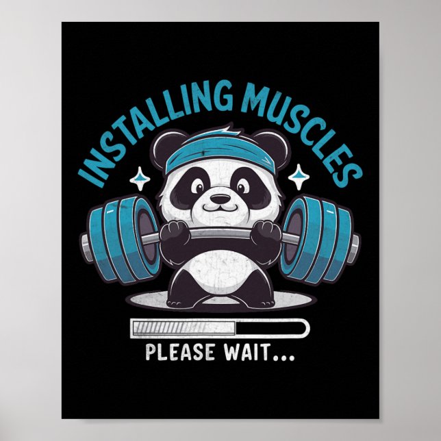 Panda installiert Muskeln Bitte warten Sie ab. Poster (Vorne)