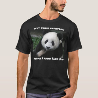 Panda kennt nicht Kung Fu Shirtdunkelheit T-Shirt