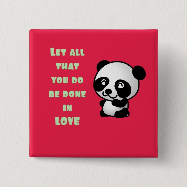 Panda mit inspirierendem Zitat zur Liebe Button (Vorderseite)