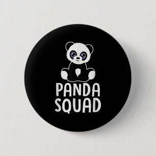 Panda Squad Funny Panda Lover Quote Girls Boys Kin Button
