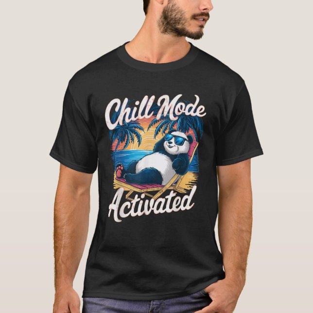 Panda Wearing Sonnenbrille Chill-Modus aktiviert S T-Shirt (Vorderseite)