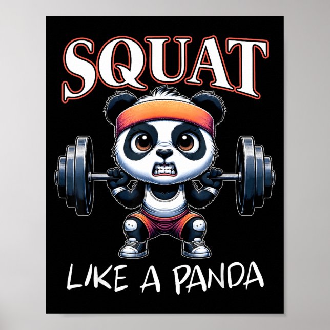 Panda Weightlifting Fitness Funny Gym Quote Squat  Poster (Vorne)