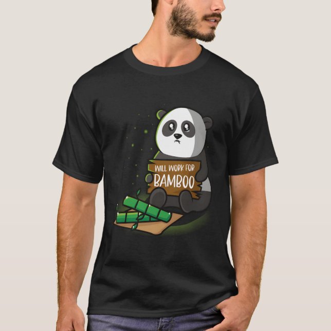 Panda wird für Bamboo arbeiten T-Shirt (Vorderseite)