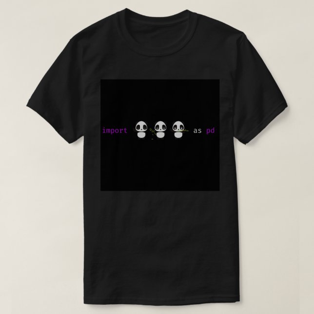 Pandas als PD 5 importieren T-Shirt (Design vorne)