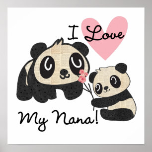 Pandas I Liebe My Nana Poster