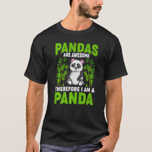 Pandas sind Phantastisch, deshalb bin ich ein Pand T-Shirt