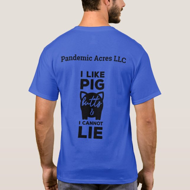 Pandemie Acres Schweinefleisch Hintern Erwachsene  T-Shirt (Rückseite)