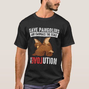 Pangolins für die Schuppenrevolution Lover Pangoli T-Shirt