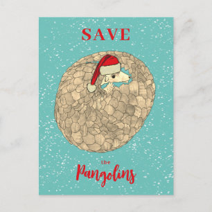 Pangolins Xmas Slogan gerettet Feiertagspostkarte