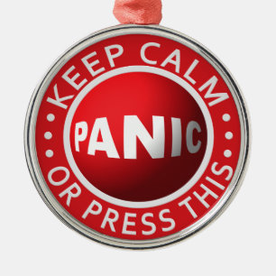Panic Button-Ornament Silbernes Ornament