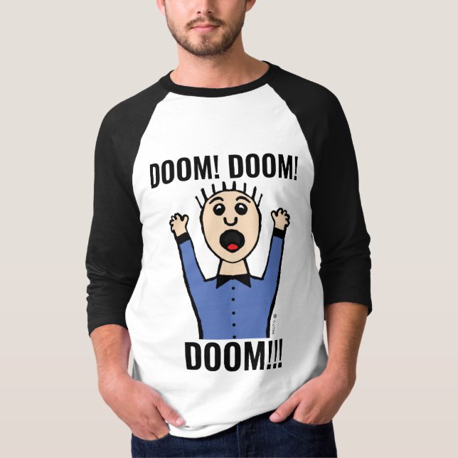 PANIC TYP FUNNY DOOM! HEIM! DOOM!!! T-SHIRTS (Vorderseite)