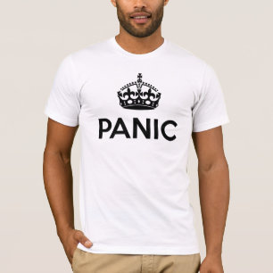 PANIK: Behalten Sie Ruhe und machen Sie Spoof T-Shirt