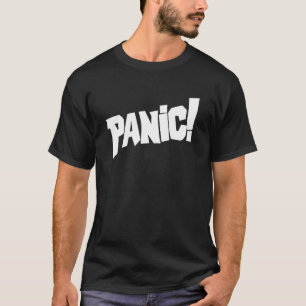 Panik! Text-Grafik-Slogan-Abschlag T-Shirt