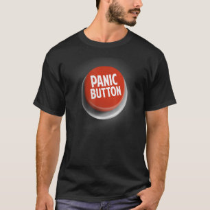 Paniktaste Notfallwarnung T-Shirt