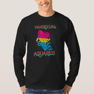 Pansexual Aquarius Zodiac Sign Birthday Horoskop T-Shirt