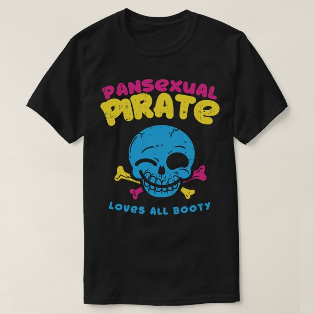 Pansexual Pirate Lieben alle Hintern lustigen Long T-Shirt (Design vorne)