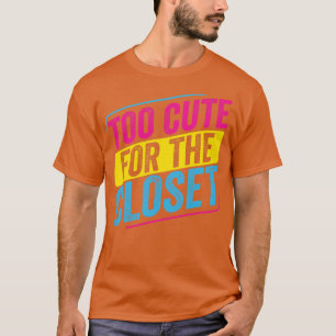 Pansexual zu Niedlich für die Closet Pan Pride LGB T-Shirt