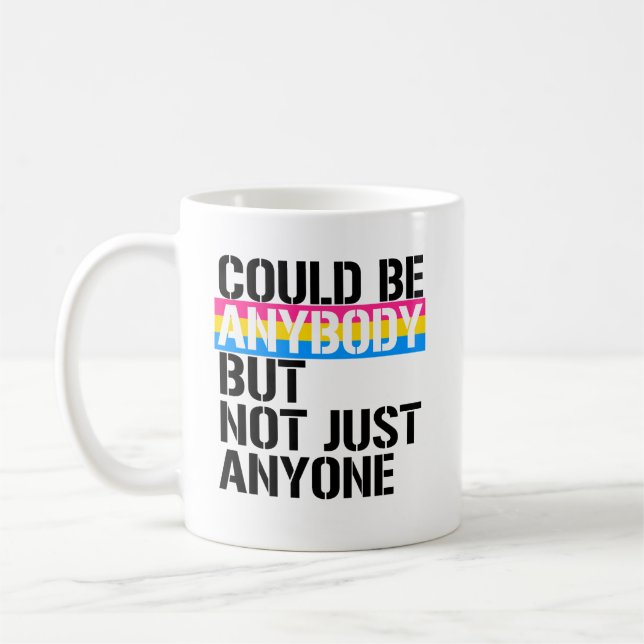 Pansexuality - konnte anybondy aber nicht gerade kaffeetasse (Links)