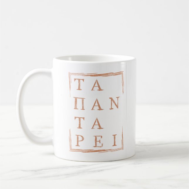 "Panta Rhei" Alles fließt Heraclitus Quote Kaffeetasse (Links)