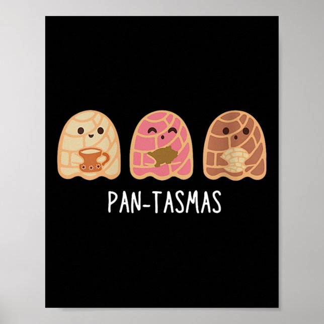 Pantasmas Ghost Funny Spooky Conchas Mexican Ghost Poster (Vorne)