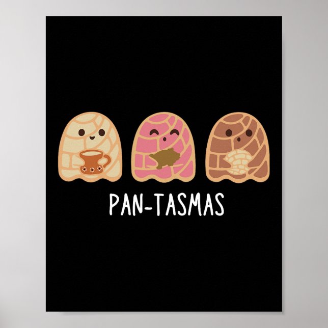 Pantasmas Ghost Funny Spooky Conchas Mexican Ghost Poster (Vorne)