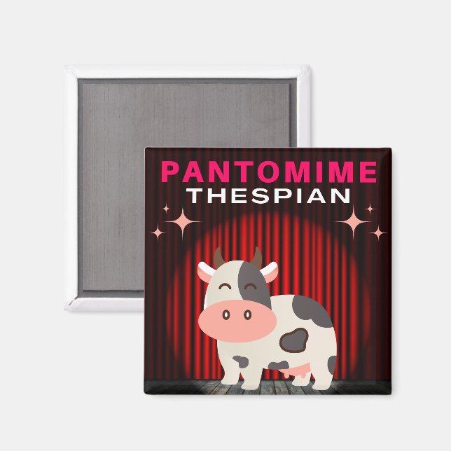 Pantomime Thespian - Pantomime Cow Magnet (Vorderseite/Rückseite)