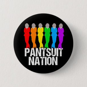 Pantsuit Nation Rainbow Women Button