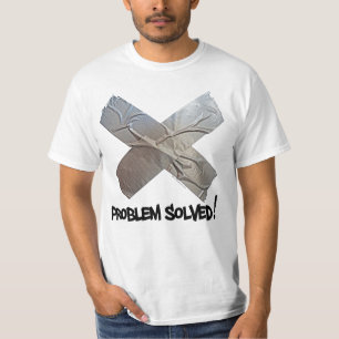 Panzerklebeband löst Probleme T-Shirt