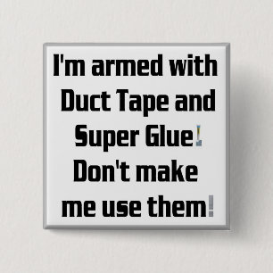 Panzerklebeband und Superkleber Button