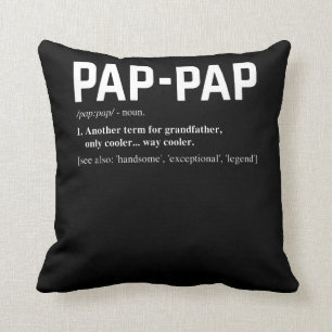 Pap Pap Definition Fathers Day Kissen