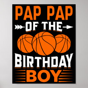 Pap pap des Geburtstagsjungen Basketball T-Shirt Poster