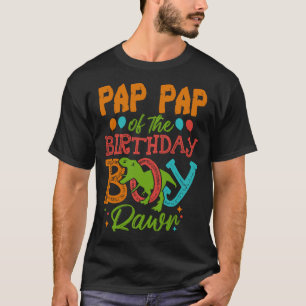 PAP-PAP des Geburtstagsknechtes Rawr Dinosaurier T-Shirt