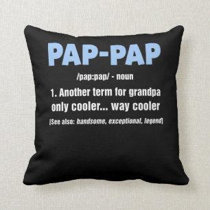Pap Pap Gifts Opa Vathers Day Pap-Pap-T-Shirt Kissen
