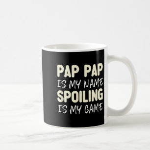 Pap-Pap ist Name Verderben ist Spiel Lustiger Papp Kaffeetasse