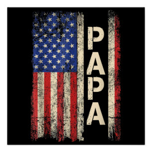 Papa American Flag Vatertag für Männer Poster