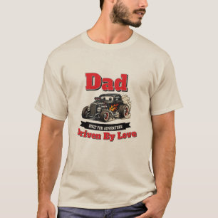 Papa, angetrieben von Liebe T-Shirt