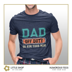 Papa außer Dienst im Verbindungsstil anpassbar T-Shirt