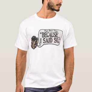 Papa-Bär gehen, weil ich so Gang sagte T-Shirt