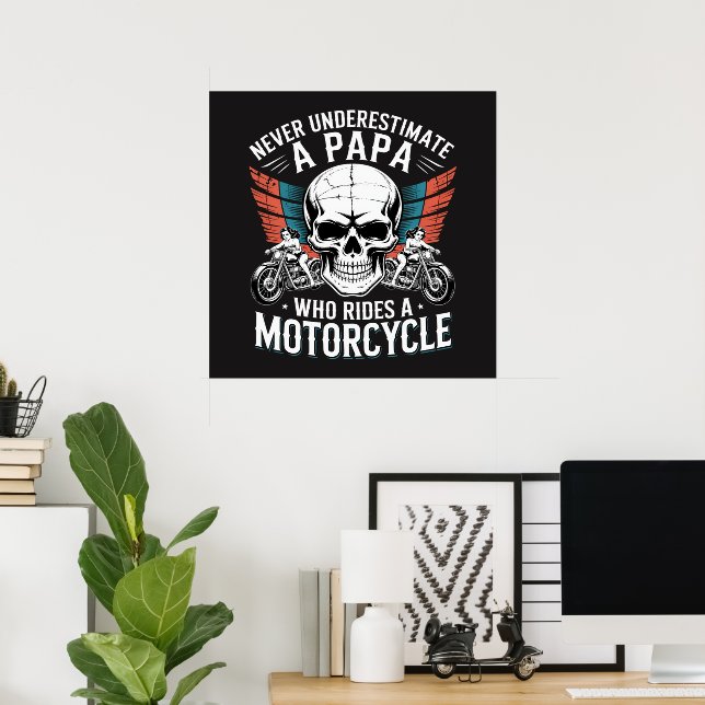 Papa Biker, der ein Motorrad fährt Poster (Heimbüro)