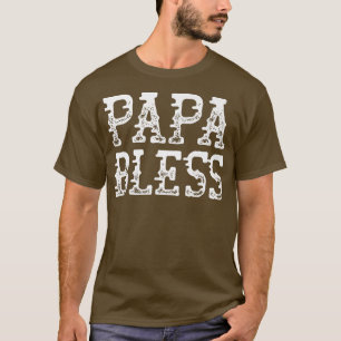 Papa Bless Meme dank Memmen nie Die Boneless Piz T-Shirt