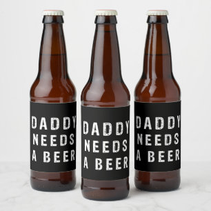 Papa braucht ein Bier Bierflaschenetikett