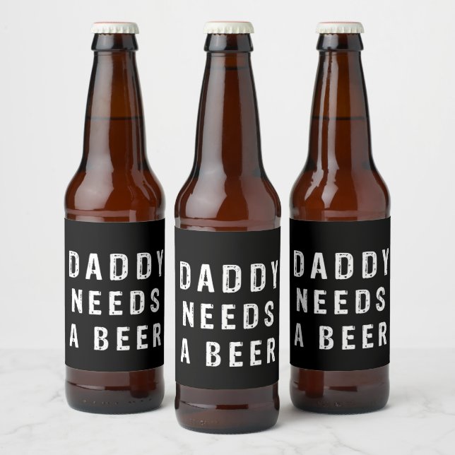 Papa braucht ein Bier Bierflaschenetikett (Flaschen)