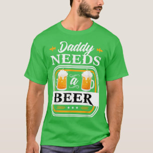 Papa braucht ein Bier Braut und Bräutigam Trinker  T-Shirt