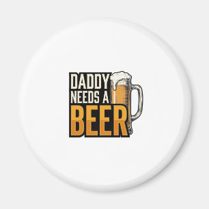 Papa braucht ein Bier Vintage Gravur Shirt Design_ Magnet