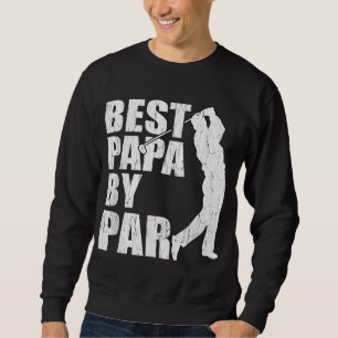 Papa By Par Funny Golf Vatertag Großvater G Sweatshirt